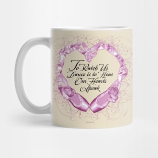 Hear Our Ballet Hearts - dance and ballet lover Mug